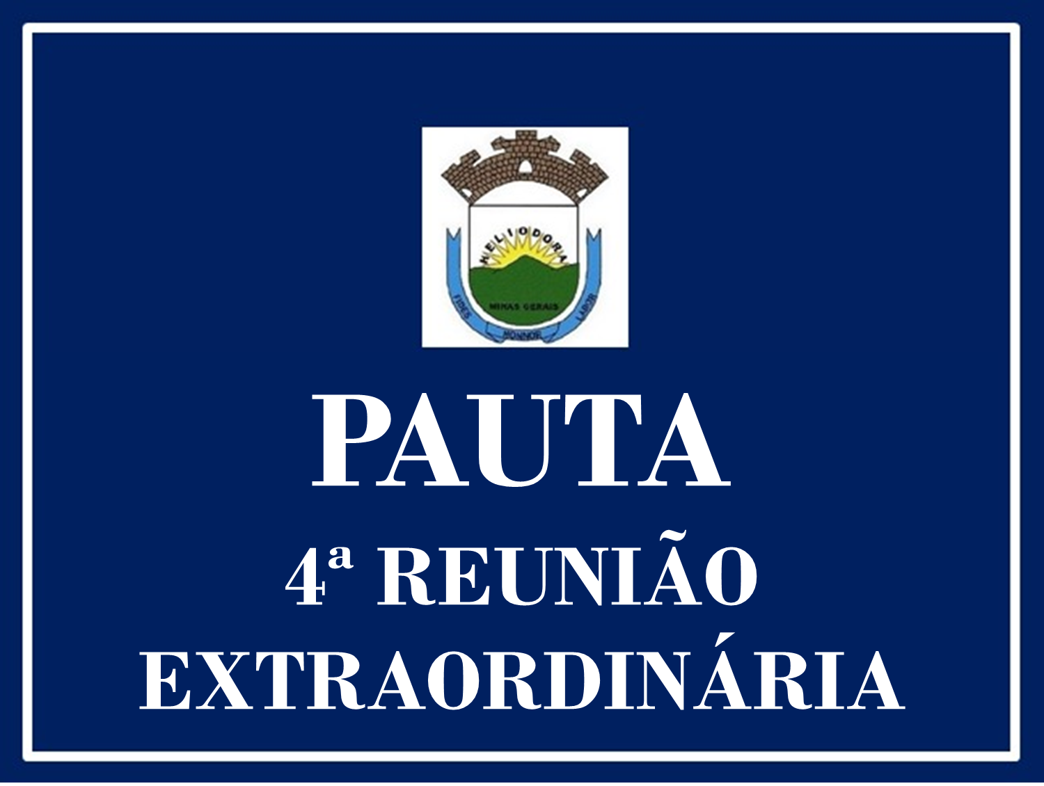 4ª REUNIÃO EXTRAORDINÁRIA DA 2ª SESSÃO LEGISLATIVA DA 19ª LEGISLATURA