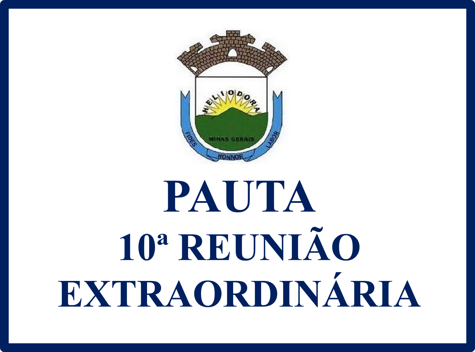 10ª REUNIÃO EXTRAORDINÁRIA DA 2ª SESSÃO LEGISLATIVA DA 19ª LEGISLATURA