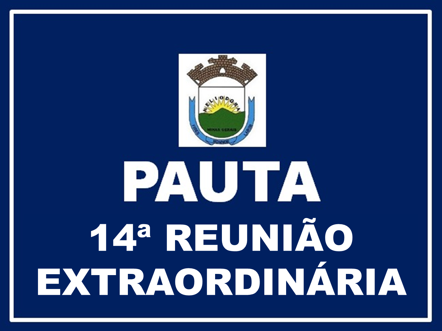 14ª REUNIÃO EXTRAORDINÁRIA DA 1ª SESSÃO LEGISLATIVA DA 19ª LEGISLATURA