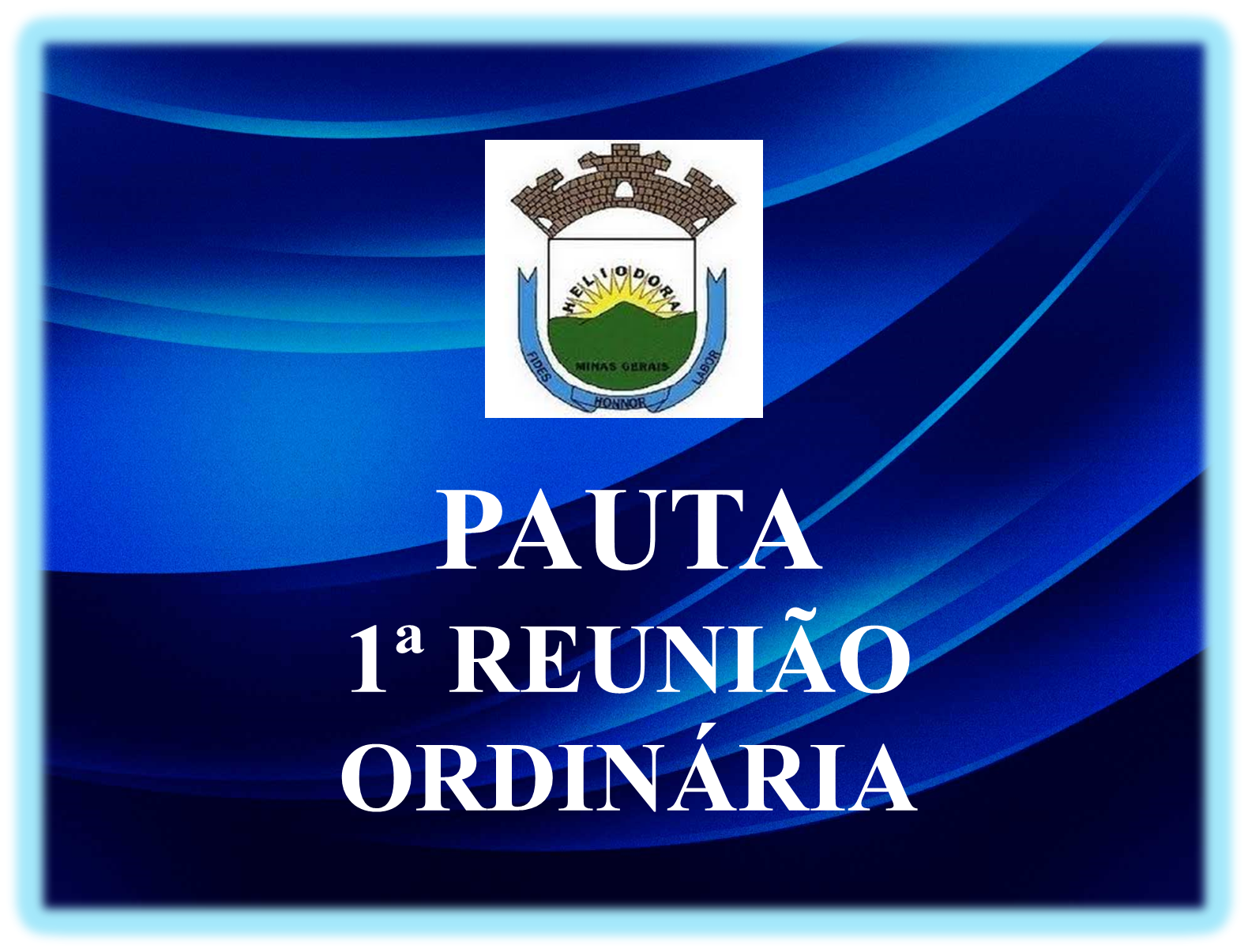 1ª REUNIÃO ORDINÁRIA  DA 3ª SESSÃO LEGISLATIVA DA 19ª LEGISLATURA